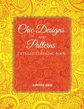 Chic Designs And Patterns