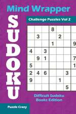 Mind Wrapper Sudoku Challenge Puzzles Vol 2