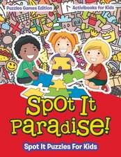 Spot It Paradise! Spot It Puzzles For Kids - Puzzles Games Edition