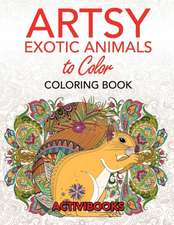 Artsy Exotic Animals to Color Coloring Book