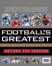 Sports Illustrated Football's Greatest Revised and Updated