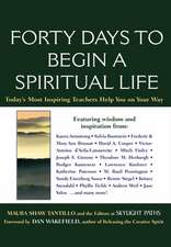 Forty Days to Begin a Spiritual Life