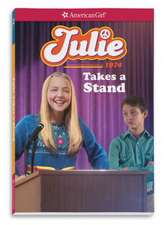 Julie Takes a Stand