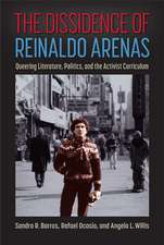 DISSIDENCE OF REINALDO ARENAS