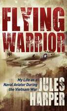 Harper, J: Flying Warrior