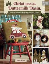 Christmas at Buttermilk Basin: 19 Patterns for Mini-Quilts and More