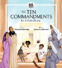 The Ten Commandments – For All God`s Children