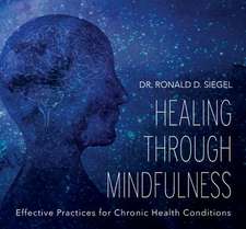 Healing Through Mindfulness