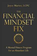 The Financial Mindset Fix