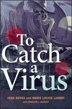 To Catch a Virus 2e