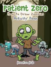 PATIENT ZERO