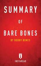 Summary of Bare Bones