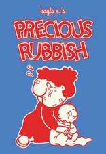 Precious Rubbish