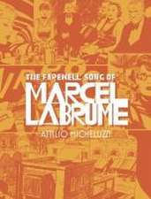 The Farewell Song of Marcel Labrume