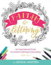 Faith and Lettering