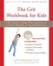 The Grit Workbook for Kids