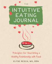 The Intuitive Eating Journal