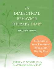 The Dialectical Behavior Therapy Diary