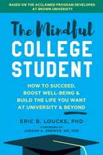 The Mindful College Student