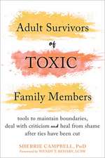 Adult Survivors of Toxic Family Members