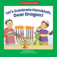 Let's Celebrate Hanukkah, Dear Dragon!