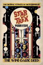 Star Trek: Year Five - The Wine-Dark Deep