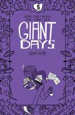 Giant Days Library Edition Vol. 5