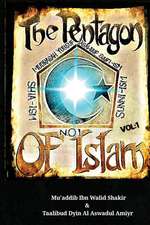 The Pentagon of Islam