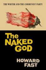 The Naked God