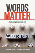 Words Matter