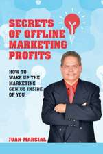 Secrets of Offline Marketing Profits