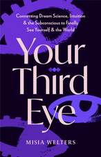 Your Third Eye