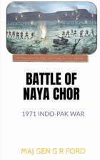 BATTLE OF NAYA CHOR