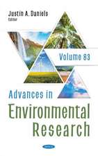 Advances in Environmental Research. Volume 83