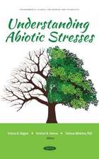 Understanding Abiotic Stresses