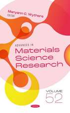 Advances in Materials Science Research: Volume 52