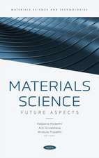 Materials Science: Future Aspects