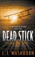 Dead Stick