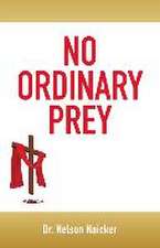 No Ordinary Prey