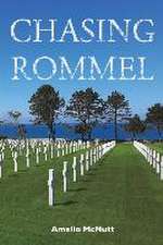 McNutt, A: Chasing Rommel