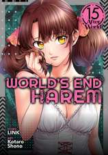 World's End Harem Vol. 15 - After World