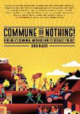 Commune or Nothing!