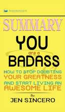 Summary of You Are a Badass