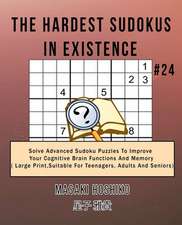 The Hardest Sudokus In Existence #24