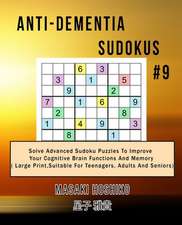 Anti-dementia Sudokus #9