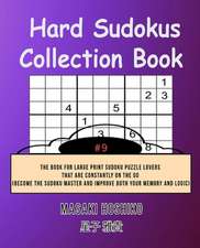 Hard Sudokus Collection Book #9