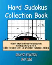 Hard Sudokus Collection Book #14