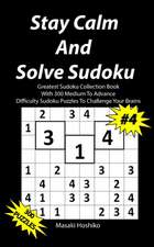 Stay Calm And Solve Sudoku #4