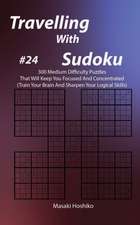 Travelling With Sudoku #24