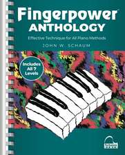 Fingerpower Anthology: Effective Technique for All Piano Methods